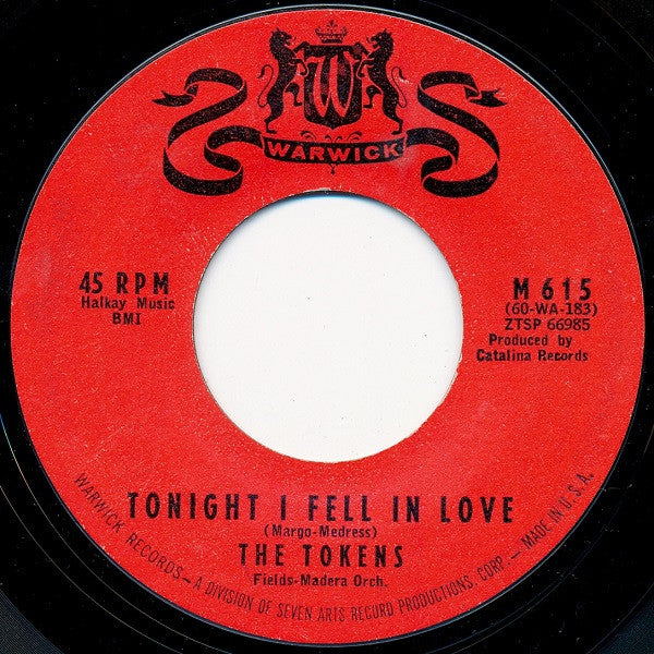The Tokens- Tonight, I Fell In Love/ I'll Always Love You - Darkside Records