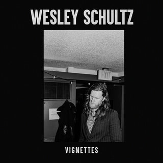 Wesley Schultz (Lumineers)- Vignettes - Darkside Records