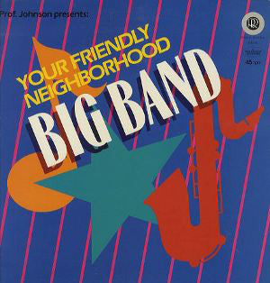 Matt Cantingub- Your Friendly Neighborhood Big Band - Darkside Records