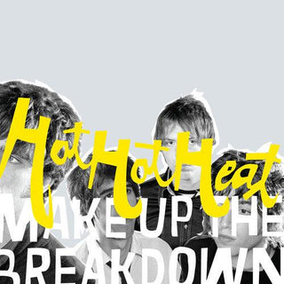 Hot Hot Heat- Make Up the Breakdown (DLX) (Yellow Vinyl) - Darkside Records