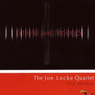 Joe Locke Quartet- Sticks and Strings - Darkside Records