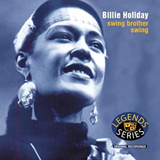 Billie Holiday- Swing Brother Swing - Darkside Records
