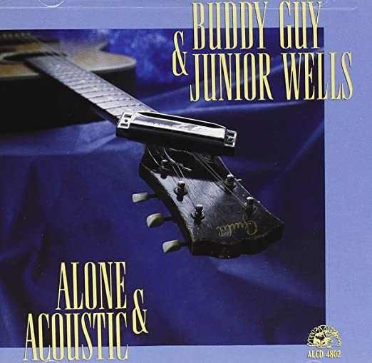 Buddy Guy & Junior Wells- Alone & Acoustic - Darkside Records