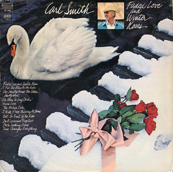 Carl Smith- Faded Love And Winter Roses (Sealed) - Darkside Records