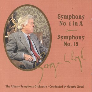 Albany Symphony Orchestra- George Lloyd: Symphonies 1 And 12 - Darkside Records
