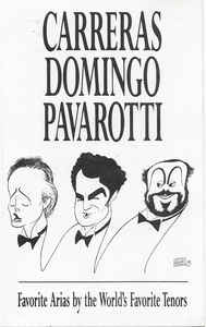 Carreras/ Domingo/ Pavrotti- Favorite Arias By The World's Favorite Tenors - Darkside Records