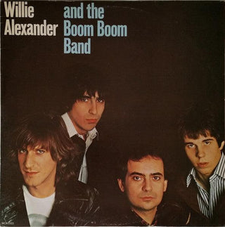 Willie Alexander And The Boom Town Band- Willie Alexander And The Boom Town Band - Darkside Records