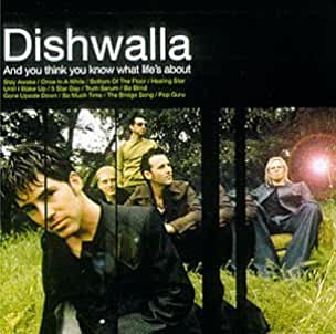 Dishwalla- And You Think You Know What Life's About - Darkside Records