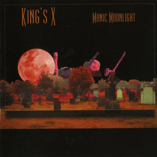 King's X- Manic Moonlight - Darkside Records