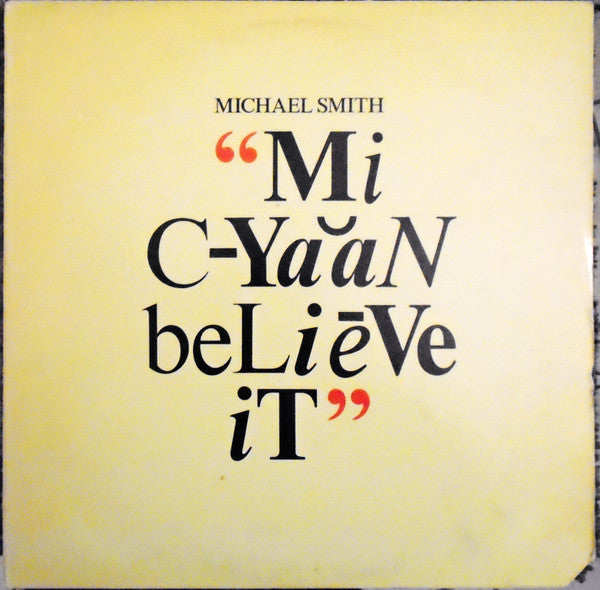 Micheal Smith- Mi Cyaan Believe It - Darkside Records