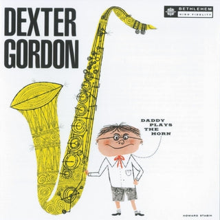 Dexter Gordon- Daddy Plays The Horn - Darkside Records