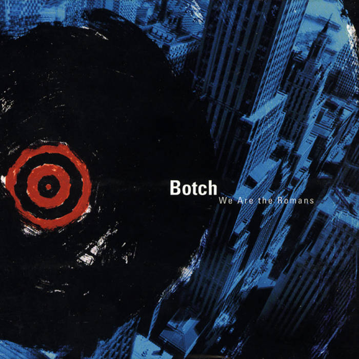 Botch- We Are The Romans (Indie Exclusive Limited Edition Transparent Blue LP) - Darkside Records