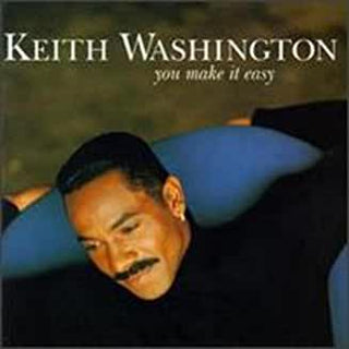 Keith Washington- You Make it Easy - Darkside Records