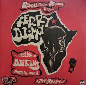 Ferry Djimmy And His Dji-Kins- Rhythm Revolution (Reissue) - Darkside Records