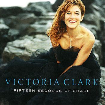 Victoria Clark- Fifteen Seconds Of Grace - Darkside Records