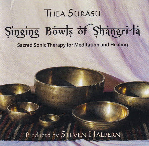 Thea Surasu- Singing Bowls Of Shangri-La - Darkside Records