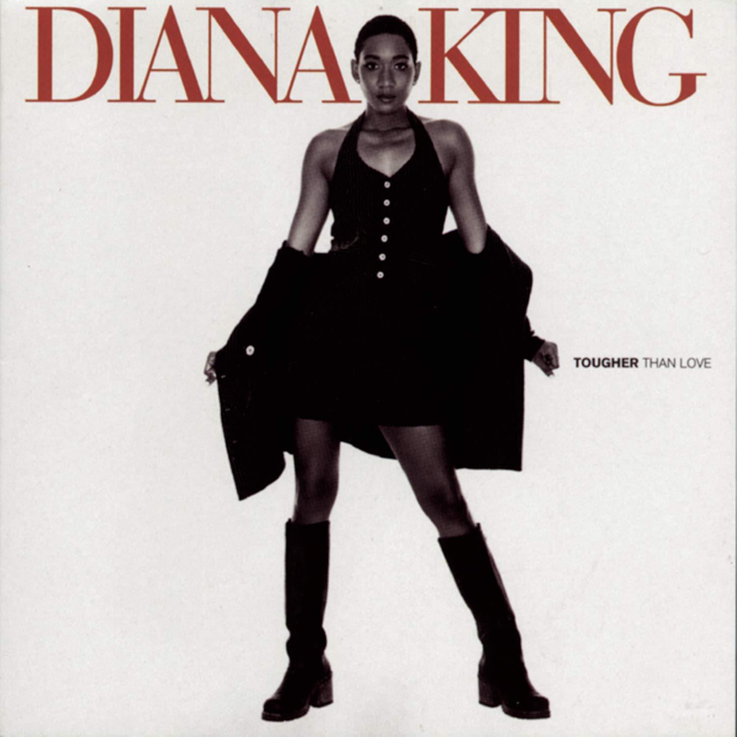 Diana King- Tougher Than Love - Darkside Records