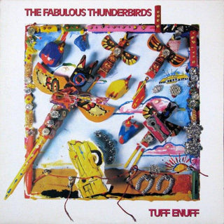 The Fabulous Thunderbirds-Tuff Enuff - DarksideRecords