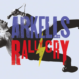 Arkells- Rally Cry - Darkside Records