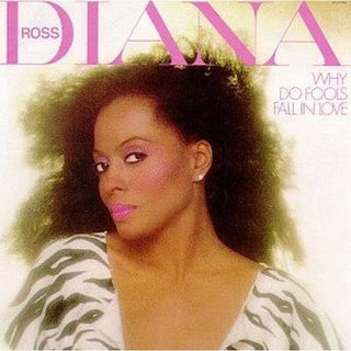 Diana Ross- Why Do Fools Fall In Love - Darkside Records