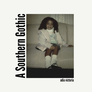 Adia Victoria- A Southern Gothic - Darkside Records