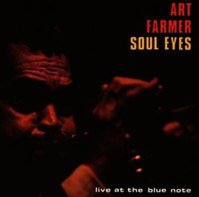 Art Farmer- Souls Eyes