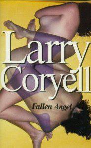 Larry Coryell- Fallen Angel - DarksideRecords