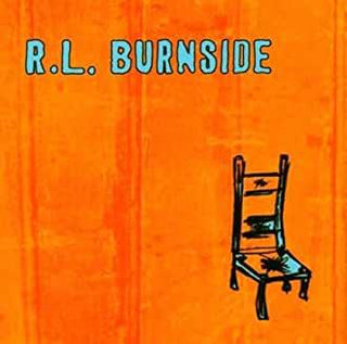 R.L. Burnside- Wish I Was In Heaven Sitting Down - DarksideRecords