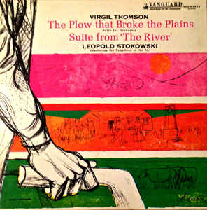 Virgil Thomson- The Plow That Broke The Plains/ Suite From The River (Leopold Stokowski Composing) - Darkside Records