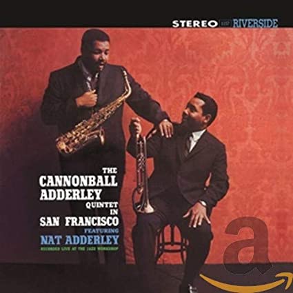 Cannonball Adderley- Quintet In San Francisco - Darkside Records