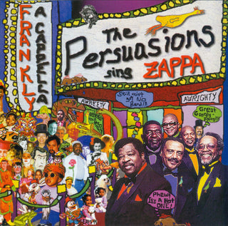 The Persuasions- Frankly A Cappella: The Persuasions Sing Zappa - Darkside Records