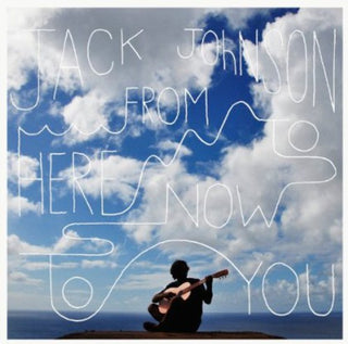 Jack Johnson- From Here To Now To You - Darkside Records