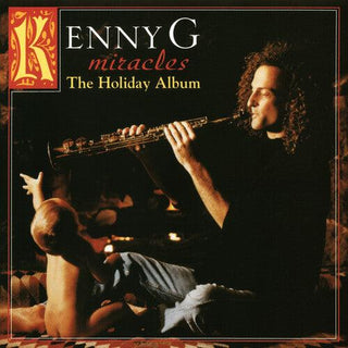 Kenny G- Miracles: A Holiday Album - Darkside Records