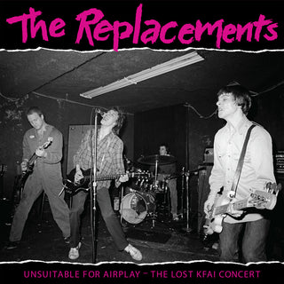 The Replacements- Unsuitable for Airplay: The Lost KFAI Concert -RSD22 - Darkside Records