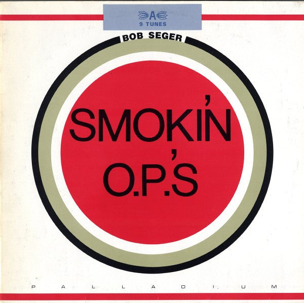 Bob Seger- Smokin' O.P.'s (German Reissue) - Darkside Records