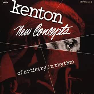 Stan Kenton- New Concepts Of Artistry In Rhythm - DarksideRecords