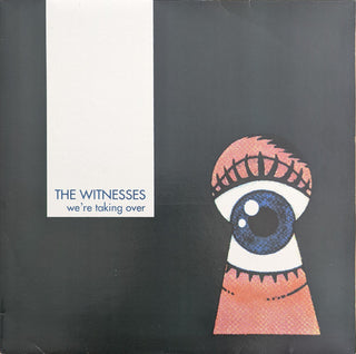 The Witnesses- We're Taking Over (Sealed)