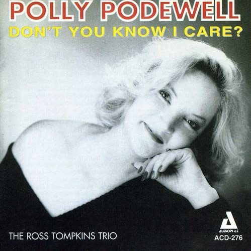 Polly Podewell- Don't You Know I Care? - Darkside Records