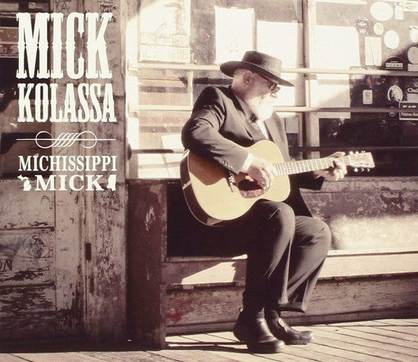 Mick Kolassa- Michissippi Mick - Darkside Records