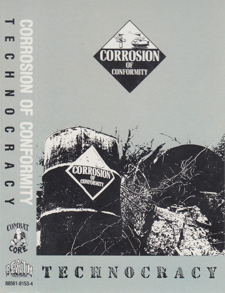 Corrosion of Conromity- Technocracy - Darkside Records