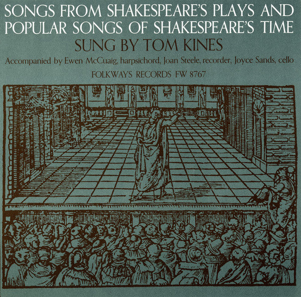 Tom Kines- Songs From Shakespeare's Plays And Popular Songs Of Shakespeare's Time - Darkside Records