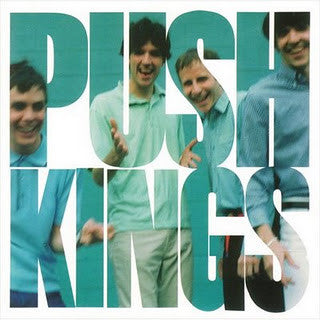 Push Kings- The Push Kings (SEALED) - Darkside Records