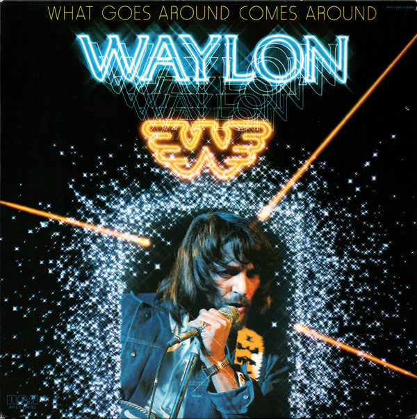 Waylon Jennigns- What Goes Around Comes Around - Darkside Records