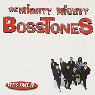 Mighty Mighty Bosstones- Let's Face It - DarksideRecords