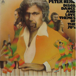 Peter Nero- Disco, Dance, And Love Themes Of The '70s - Darkside Records