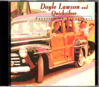 Doyle Lawson & Quicksilver- Pressing On Regardless - Darkside Records