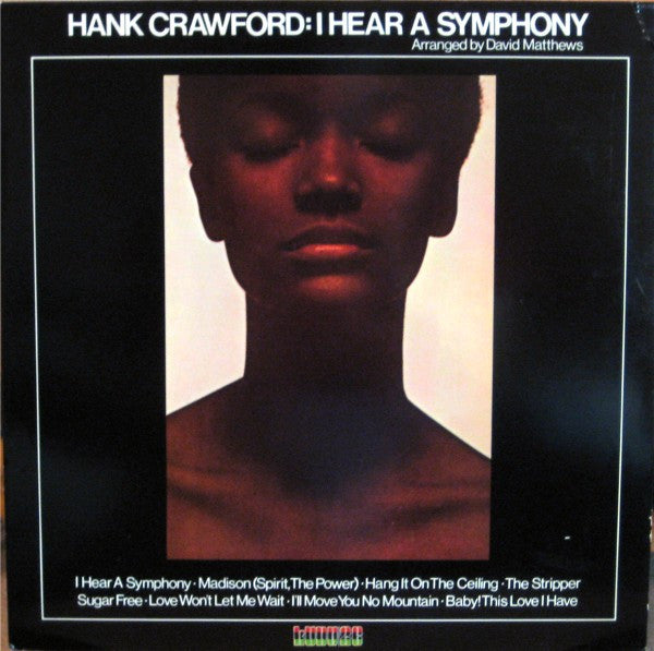 Hank Crawford- I Hear A Symphony (Sealed) - Darkside Records
