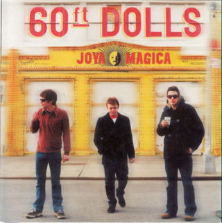 60ft Dolls- Joya Magica - Darkside Records