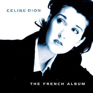 Celine Dion- The French Album - Darkside Records