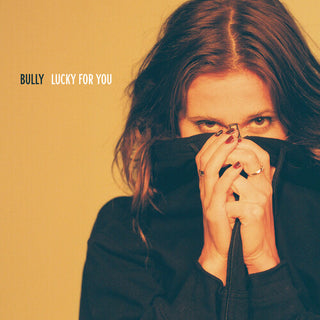 Bully- Lucky for You - Darkside Records